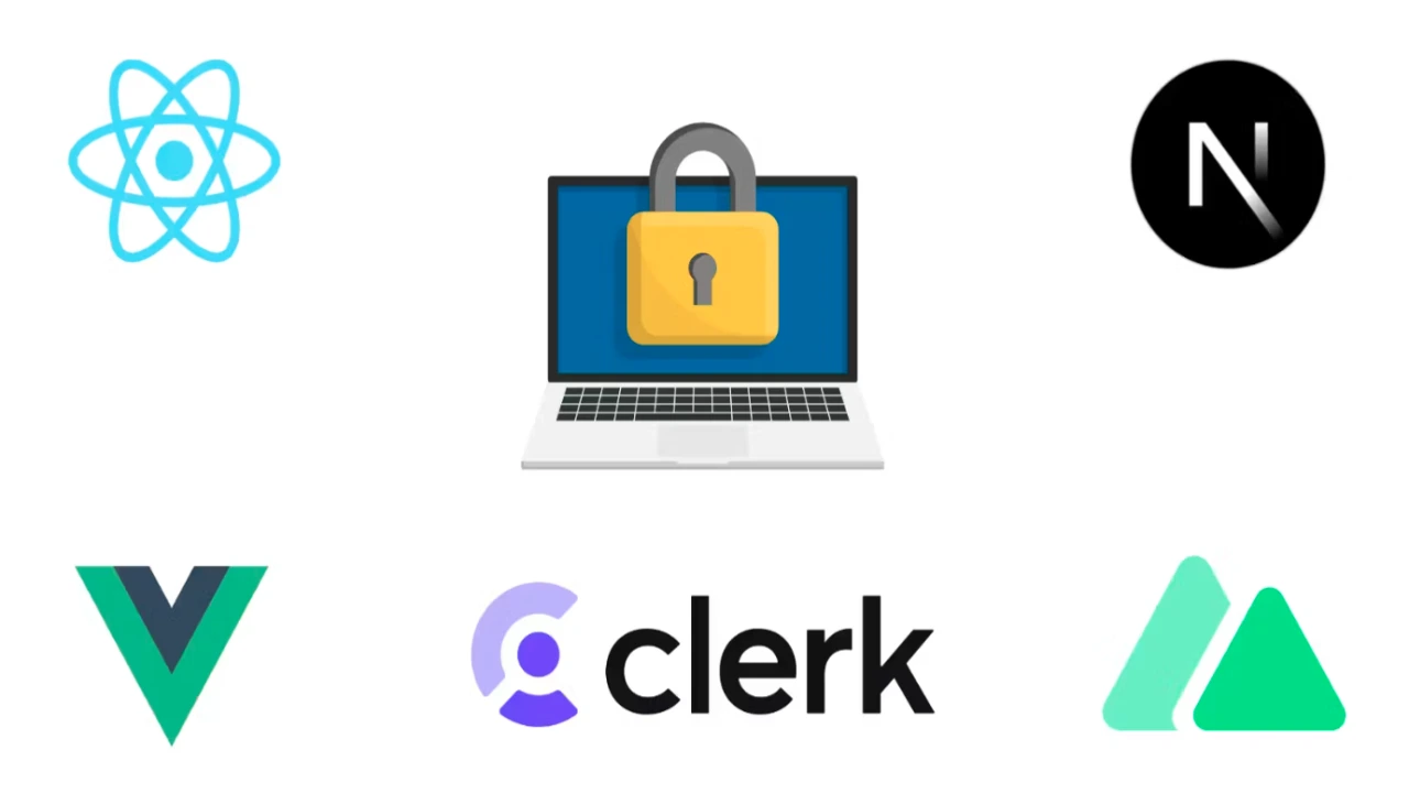Managing User Authentication with Clerk in React, Next, Vue and Nuxt